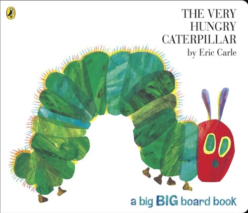 The Very Hungry Caterpillar by Eric Carle - Ages 0-5 - Big Board Book