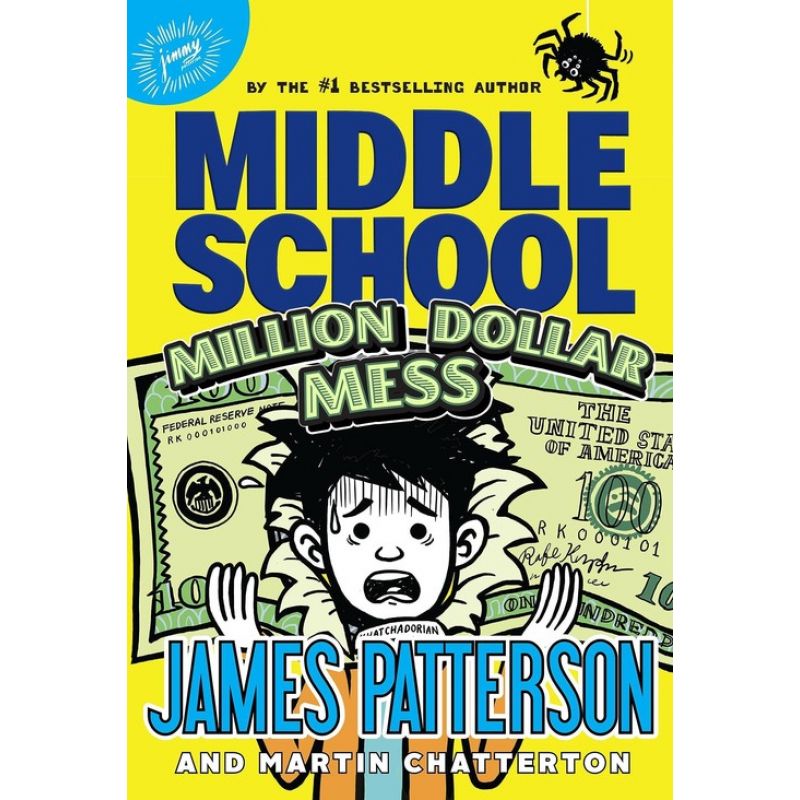 Middle School 16: Million Dollar Mess