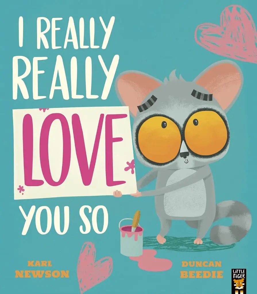 I REALLY REALLY LOVE YOU SO 