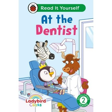 Ladybird Class: At the Dentist HB