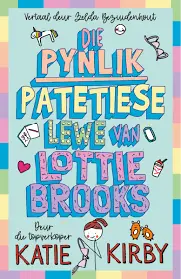 Lottie Brooks 01: Pynlik Patetiese