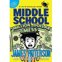 Middle School 16: Million Dollar Mess