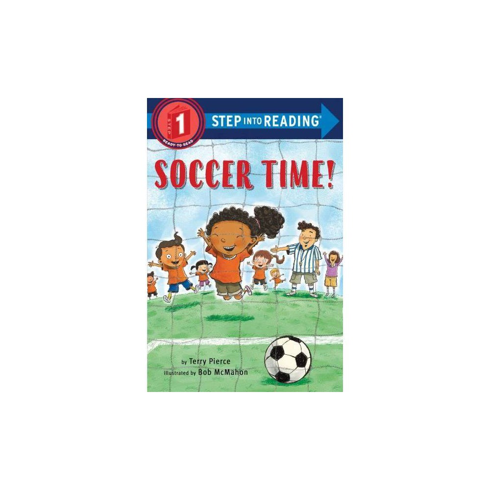 Step Into Reading: Soccer Time! 