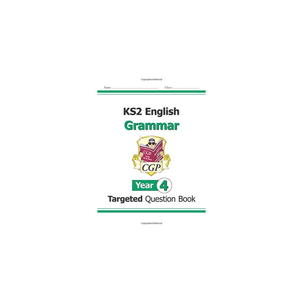CGP Books KS2 English Year 4 Grammar Targeted Question Book (with Answers) (Paperback)