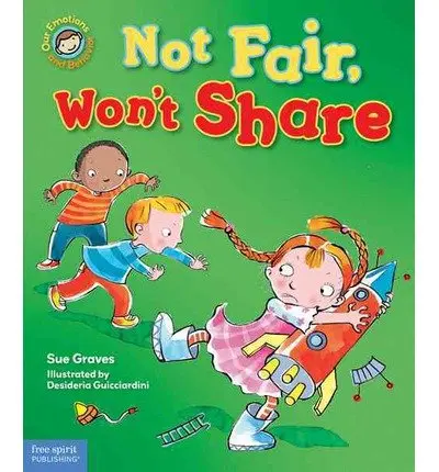 [B4P/SNW3507/09] NOT FAIR, WON'T SHARE BY SUE GRAVES