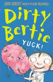 [B4P/SNW108/05] DIRTY BERTIE - YUCK!