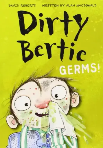 [B4P/SNW108/08] DIRTY BERTIE - GERMS