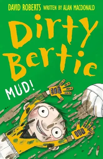 [B4P/SNW108/09] DIRTY BERTIE - MUD