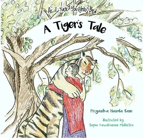 [LTP/ATT001] A Tiger's Tale by Priyanka Handa Ram