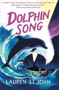 [B4P/SNW6073/02] Dolphin Song By Lauren St John