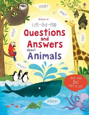 [B4P/SNW3040/02] Usborne Lift the Flap Questions And Answers - About Animals