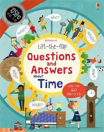[B4P/SNW3040/04] Usborne Lift the Flap Questions And Answers - About Time