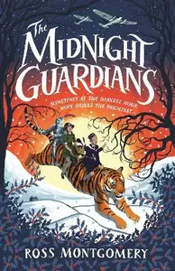 [B4P/SNW7596/01] Ross Montgomery - The Midnight Guardian