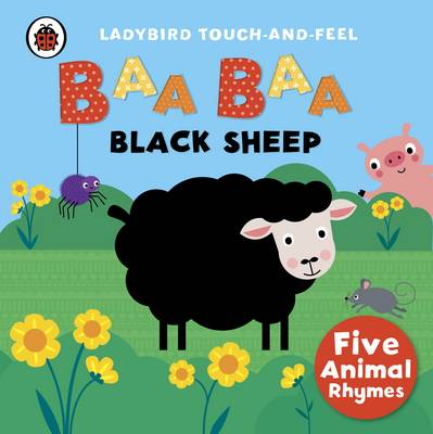 [9780241189696] Baa, Baa Black Sheep: Touch & Feel Rh BB