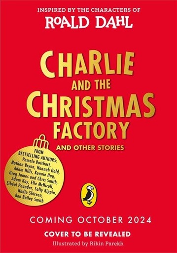 [9780241618783] Charlie & the Christmas Factory TPB