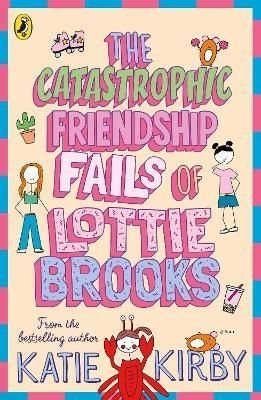 [9780241460900] Lottie Brooks 02: Catastrophic Friendship