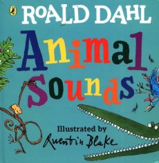 [9780241481509] Roald Dahl: Animal Sounds BB